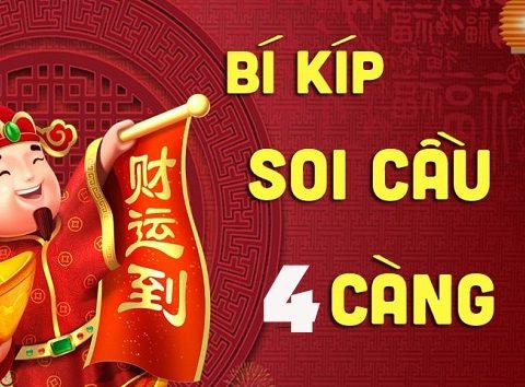 cách soi cầu 4 càng hiệu quả nhất