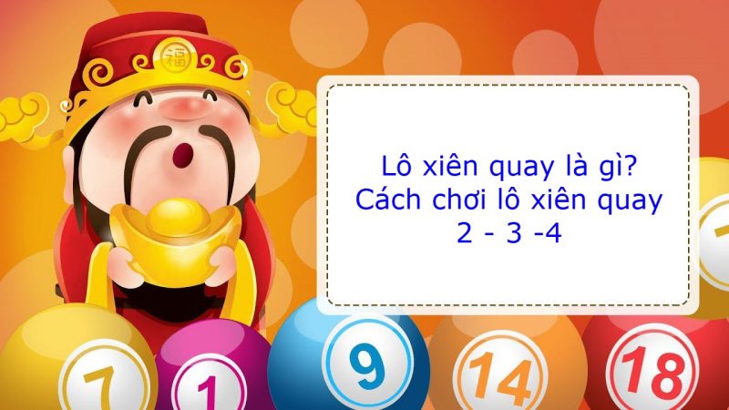 Cách tính lô xiên quay dễ ăn